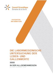 Die labormedizinische Untersuchung der Leber- und Gallenwerte in der Allgemeinmedizin - Patienteninformation (2020)