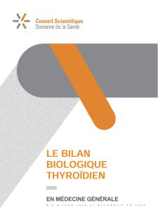 Le bilan biologique thyroïdien en médecine générale (2025)