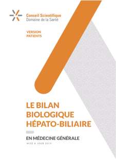 Le bilan biologique hépato-biliaire en médecine générale - version patients (2019)