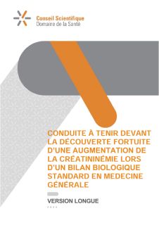 Conduite à tenir devant la découverte fortuite d'une augmentation de la créatininémie lors d'un bilan biologique  standard en médecine générale (2025)