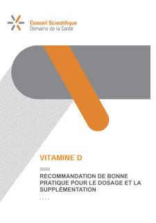 Vitamine D : Recommandation de bonne pratique pour le dosage et la supplémentation (2023)