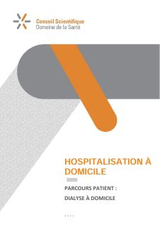 Recommandation pour l'organisation d'une hospitalisation à domicile à l'exemple de la dialyse à domicile - Parcours patient (2022)